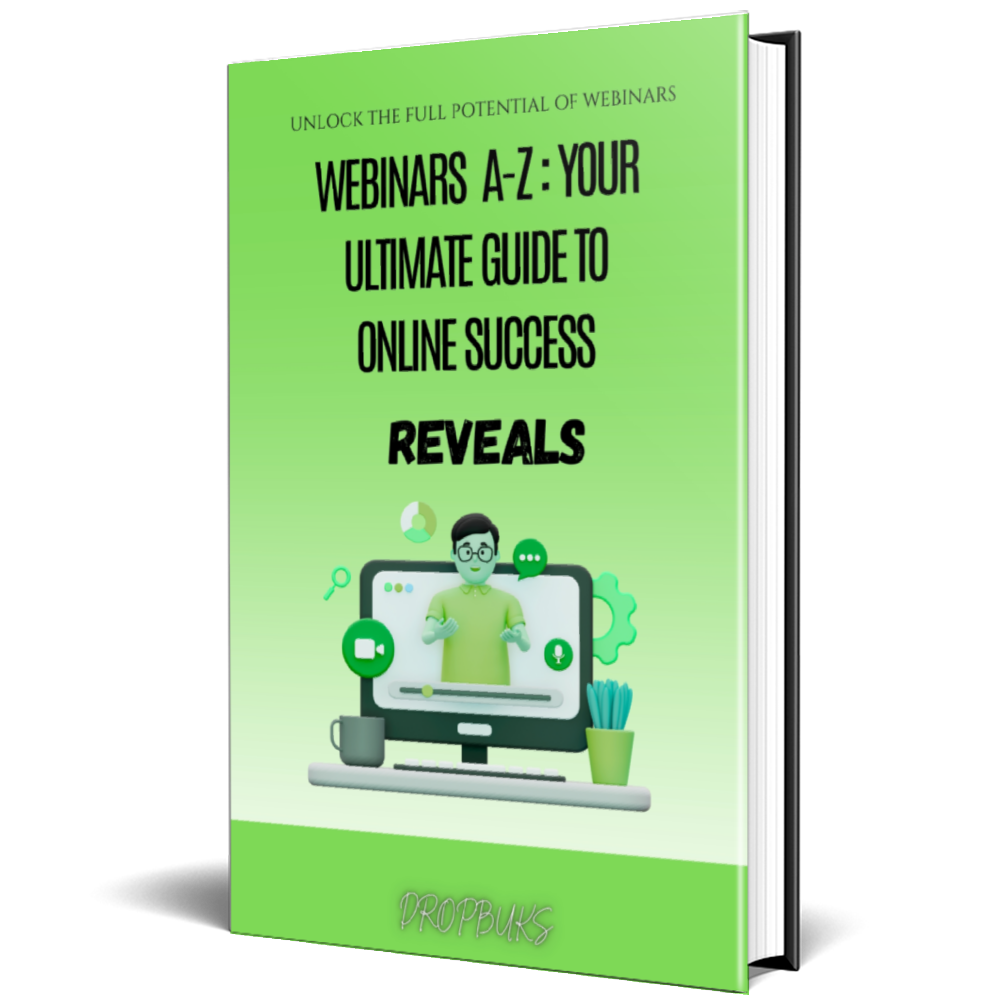 Webinars A-Z: Your Ultimate Guide to Online Success