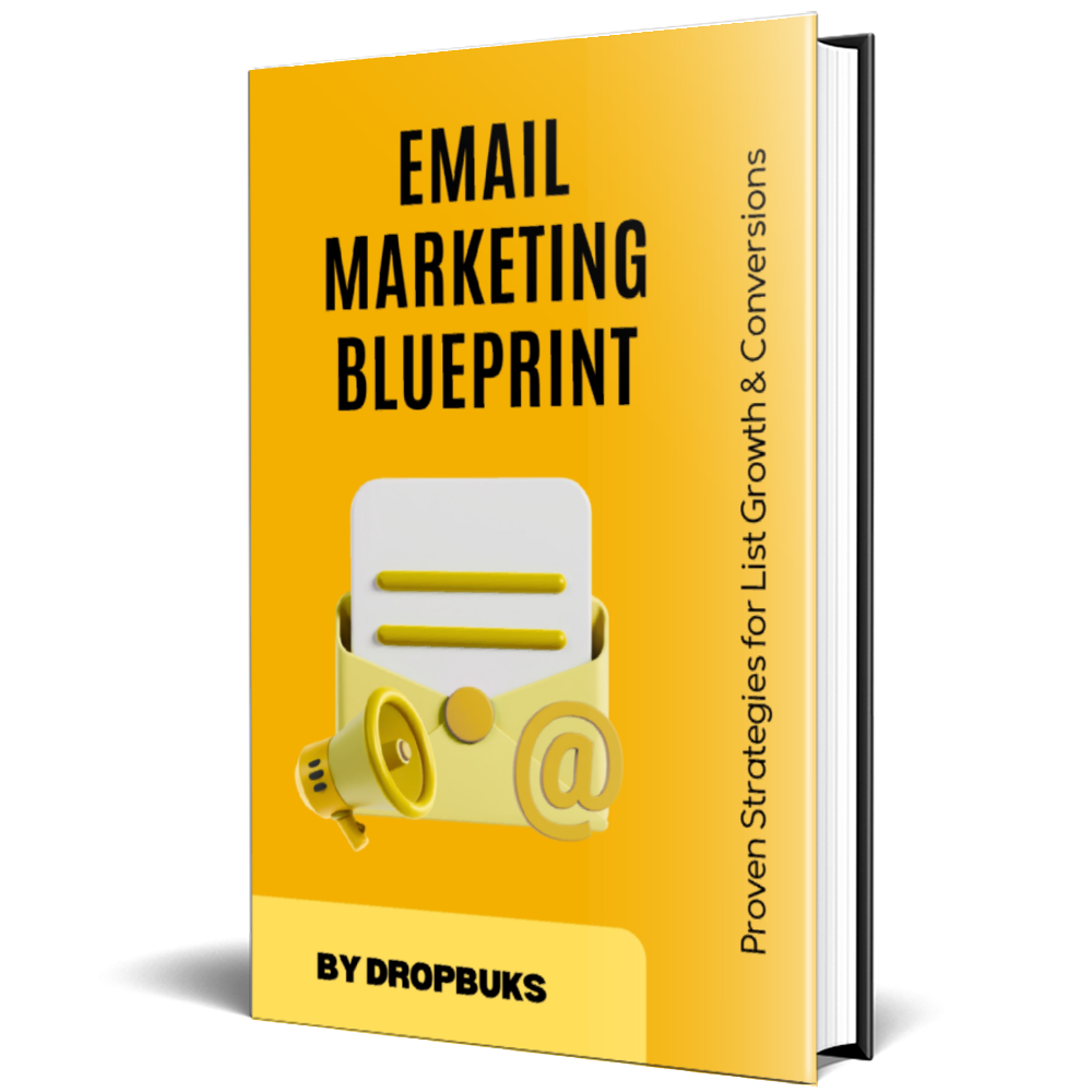 Email Marketing Blueprin t: Proven Strategies for List Growth & Conversions