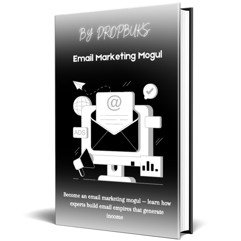 Email Marketing Mogul : Dominate Inboxes & Drive Massive Profits